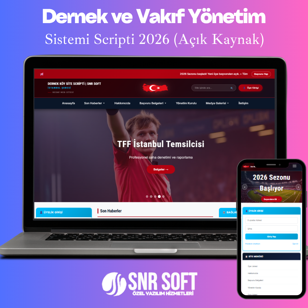Dernek ve Vakıf Yönetim Sistemi Scripti (Açık Kaynak)